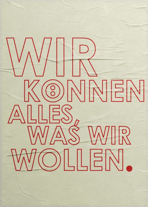 WirKoennenWasWirWollenBild